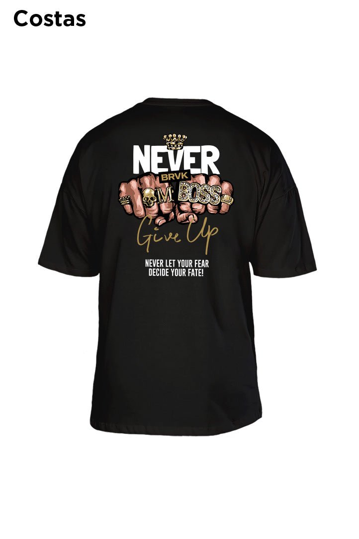 Oversized Preta Never Give Up - BRVK - Street Wear