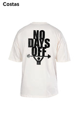 Oversized Off White No Days Off - BRVK - Street Wear