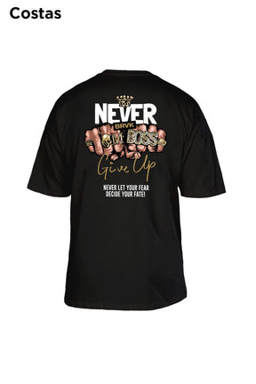 Oversized Preta Never Give Up - BRVK - Street Wear